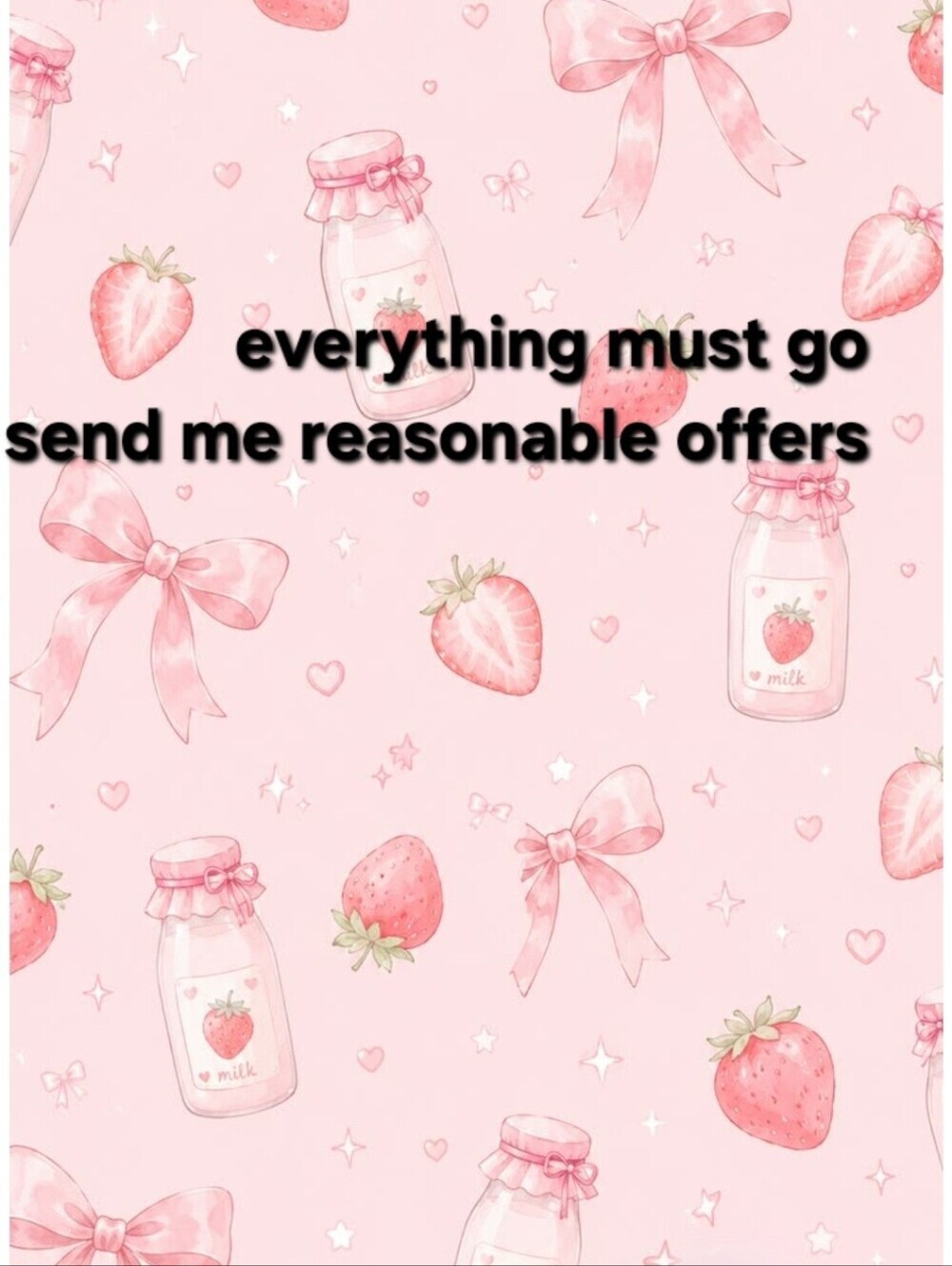 Everything Must Go!!!